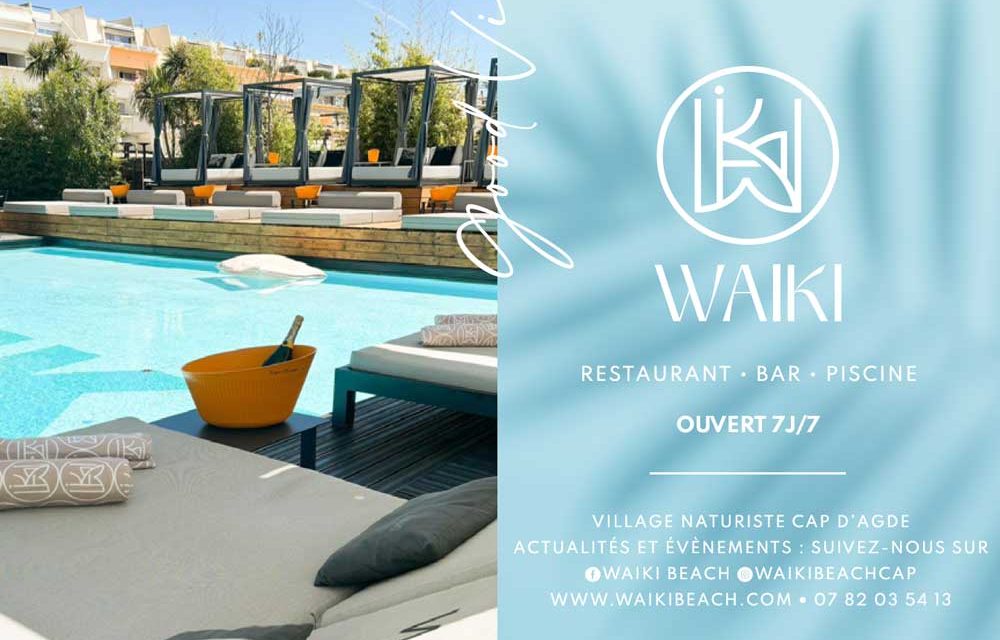 WAIKI : Restaurant / Bar / Pool / Sunbeds / Pool Party