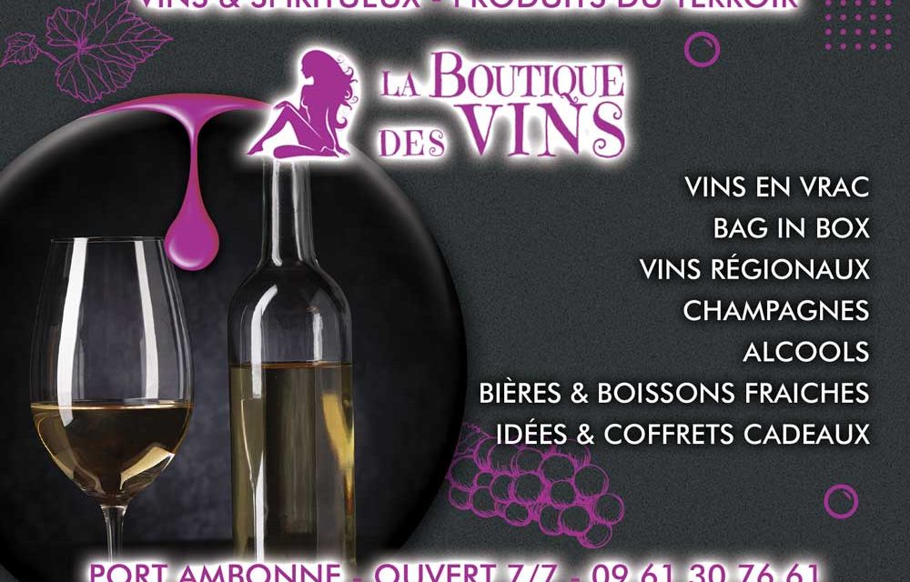 LA BOUTIQUE DES VINS : Vins & spiritueux – Produits du Terroir