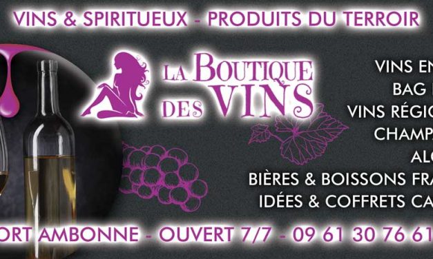 LA BOUTIQUE DES VINS : Vins & spiritueux – Produits du Terroir