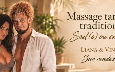 Massage tantrique au Village Naturiste du Cap d’Agde – Liana & Vincent